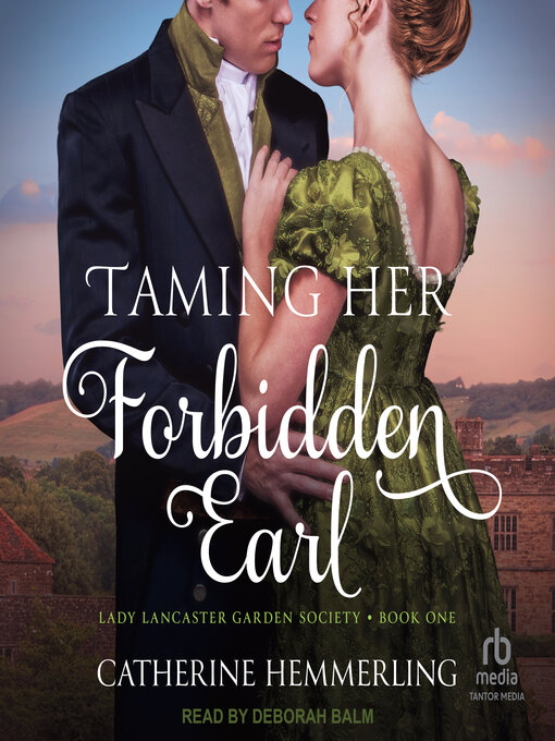 Title details for Taming Her Forbidden Earl by Catherine Hemmerling - Wait list